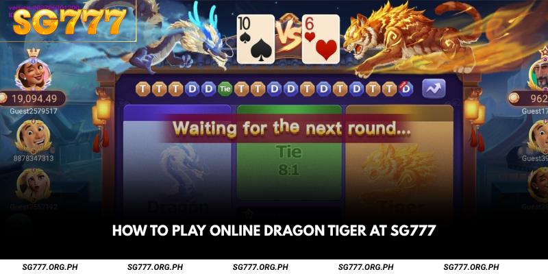How to Play Online Dragon Tiger at SG777